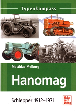 Meiburg Typenkompass Hanomag Schlepper (Traktoren) NEU (Traktor Typen