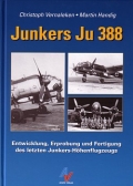 Vernaleken & Handig: Junkers Ju 388 - Entwicklung, Erprobung