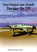 Vom Original zum Modell: Dornier Do 335