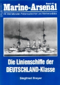 Breyer: Marine Arsenal - Linienschiffe der DEUTSCHLAND-Klasse
