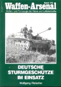Wolfgang Fleischer: Waffen-Arsenal - Deutsche Sturmgeschütze