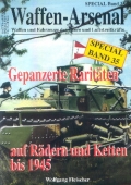 Wolfgang Fleischer: Waffen-Arsenal - Gepanzerte Raritten