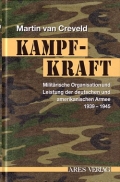 Martin van Creveld: Kampfkraft