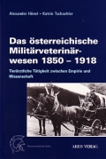 Hnel & Tschachler: Das sterreichische Militrveterinrwesen