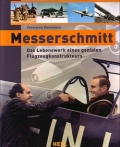 C. Parvulesco: Messerschmitt - Pionier der deutschen Luftfahrt