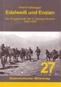 Roland Kaltenegger: Edelwei und Enzian