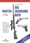 Das Waffensachkundebuch - Für Jäger, Schützen und Waffensammler