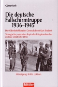 Gnter Roth: Die deutsche Fallschirmtruppe 1936-1945