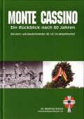 Manfred Schick: Monte Cassino - Ein Rckblick nach 60 Jahren