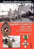 Michael Schmeelke: KagOHL 4 Staffel 23 1916-1917