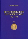 Rettungsmedaillen Deutscher Staaten 1782 - 1918