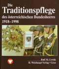 Die Traditionspflege des sterreichischen Bundesheeres 1918-1998