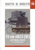 15cm sIG33 (Sf) auf Pz.Kpfw. I Ausf.B & 15cm sIG33 towed gun