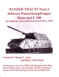 Schwere Panzerkampfwagen Maus and E 100