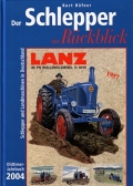 Der Schlepper im Rückblick - Oldtimer Jahrbuch 2004