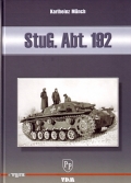 StuG. Abt. 192 - Einsatz- und Bilddokumentation 1940-1942