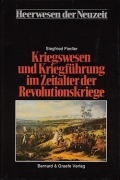 Kriegswesen und Kriegfhrung im Zeitalter der Revolutionskriege