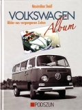 Volkswagen-Album - Bilder aus vergangenen Zeiten