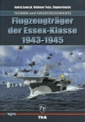 Flugzeugtrger der Essex-Klasse 1943-1945 - Technik & Einsatz