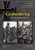 Grabenkrieg - German Trench Warfare Vol. 1