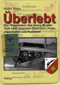 berlebt - Das Fliegerleben des Georg Munker 1939-1945