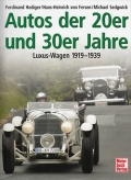 Autos der 20er und 30er Jahre - Luxus-Wagen 1919-1939