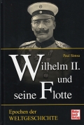Wilhelm II. und seine Flotte