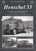 Henschel 33 - 3-Tonner Lastkraftwagen (6X4) im Dienste der RW