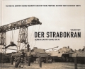 Der Strabokran - German Gantry Crane 1942-45