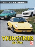 Youngtimer der 70er - Legenden der Strasse