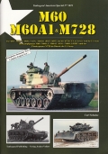 M60 / M60A1 & M728 - Die Kampfpanzer M60 / M60A1 / M60A1 (AOS)..