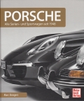 Porsche - Alle Serien- und Sportwagen seit 1948