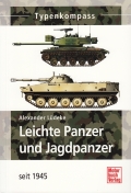 Typenkompass - Leichte Panzer und Jagdpanzer seit 1945