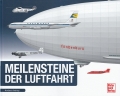 Meilensteine der Luftfahrt