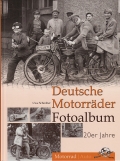 Deutsche Motorrder Fotoalbum 20er Jahre