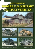 Encyclopedia of Modern U.S. Military Tactical Vehicles