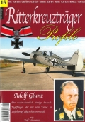 Adolf Glunz - Der wahrscheinlich einzige deutsche Jagdflieger,