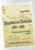Flugpltze der Luftwaffe 1934-1945 - und was davon brigblieb 1