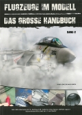 Flugzeuge im Modell - Das grosse Handbuch, Band 2