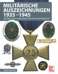 Militrische Auszeichnungen 1935-1945