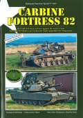 CARBINE FORTRESS 82