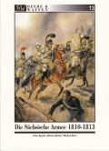 Die schsische Armee 1810-1813