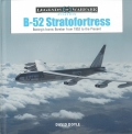 B-52 Stratofortress - Boeings Iconic Bomber from 1952 to present