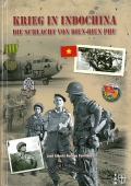 Krieg in Indochina - Die Schlacht bei Dien Bien Phu