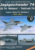 Jagdgeschwader 74 - JG 74 Mlders - TaktLwG 74, Teil 2