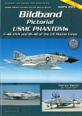 Bildband USMC Phantoms F-4B/J/N/S & RF-4B of the US Marine Corps