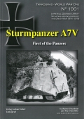 Sturmpanzer A7V - First of the Panzers