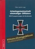 Arbeitsgemeinschaft ehemaliger Offiziere - DDR-Propaganda gegen die Bundeswehr