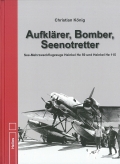 Aufklrer, Bomber, Seenotretter - See-Mehrzweckflugzeug Heinkel He 59 und Heinkel He 115