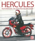 Hercules - Motorrder die Geschichte machten